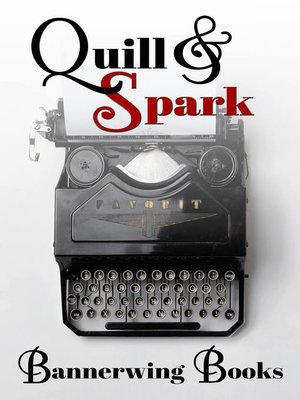 cover image of Quill & Spark